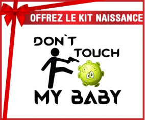 Kit para el nacimiento : Corona Don't touch my baby
