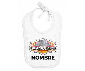 Welcome to Madrid con nombre : Babero para bebé