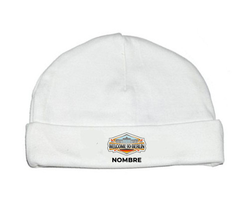 Welcome to Berlin con nombre : Gorro de bebe