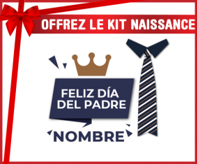 Kit para el nacimiento : Feliz Día de los Padres estilo 2 niño - nombre