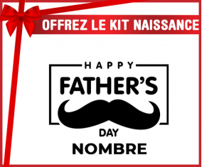 Kit para el nacimiento : Feliz día del padre estilo 2 - nombre